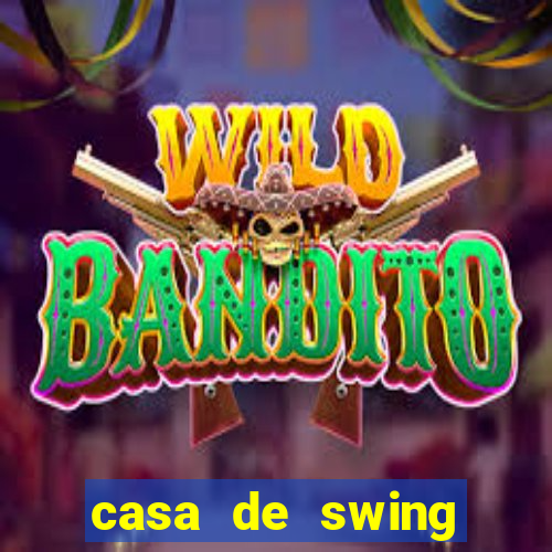 casa de swing porto seguro